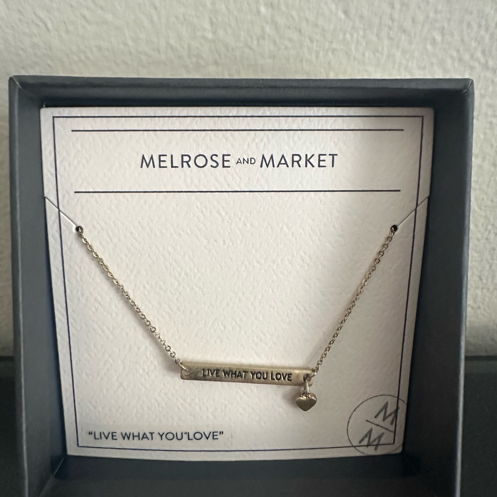 Melrose And Market Live What You Love Necklace 11$